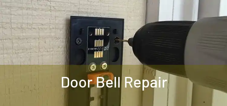 Door Bell Repair