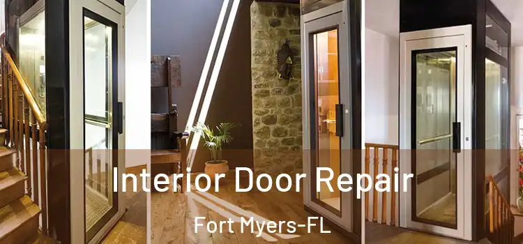 Interior Door Repair Fort Myers-FL